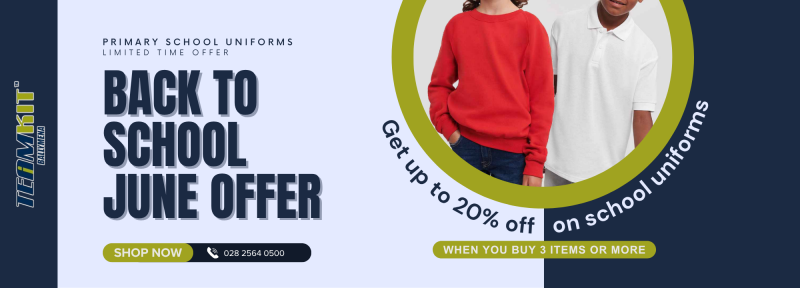 Team Kit School Uniform Offer, Get up to 20% off on School Uniforms when you buy 3 or more items